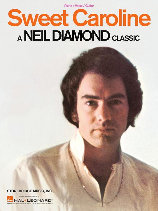 Title details for Sweet Caroline Sheet Music by Neil Diamond - Available